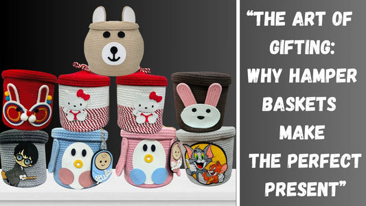 “The Art of Gifting: Why Hamper Baskets Make the Perfect Present”