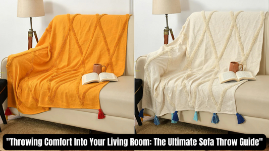"Throwing Comfort Into Your Living Room: The Ultimate Sofa Throw Guide"
