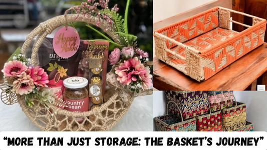 “More Than Just Storage: The Basket’s Journey”