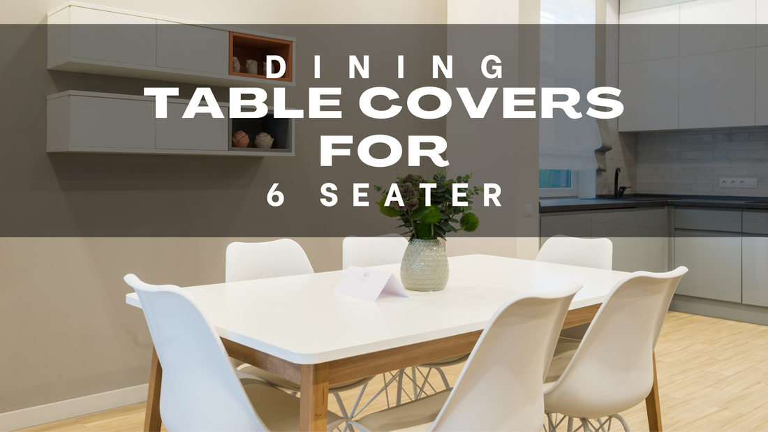 Dining Table Cover For 6 Seater